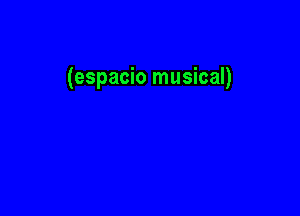 (espacio musical)