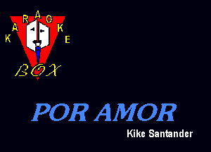 POE AIMOR

Kike Santander