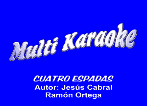 cud mo 591744049

Autorz Jesus Cabral
Ramdn Ortega