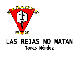 LAS REJAS N0 MATAN

Tomas Mzindez