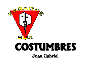 COSTUMIBIRES

Juan Gabriel