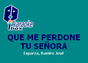 Esparza, Ramiro Jaw