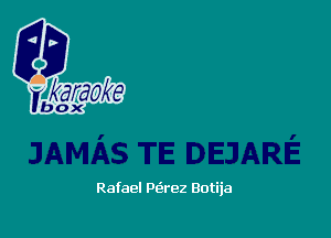 Rafael Pearez Botija