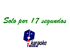 Sagam 77469W

karaoke

'bax