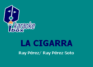 Ray 96er Ray PEErez Soto