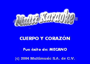 cumpo Y comfm

Fuc (Exiio dcz MECANO

(c) 2004 Multimuxic SA. de c.v.