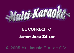 WW??? ,,

El- COFREcl-ro

Autorz Juan Zdizar