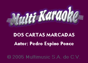 WW??? ,,

DOS CARTAS MARCADAS

Autorz Pedro Espino Ponce