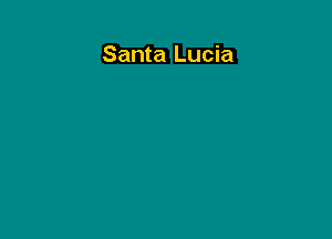 Santa Lucia