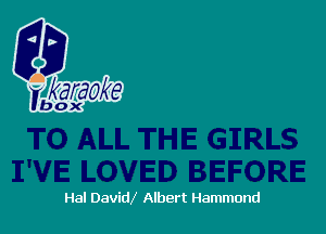 Hal DavicV Albert Hammond