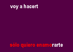 rme tu amor
s6lo quiero enamorarte