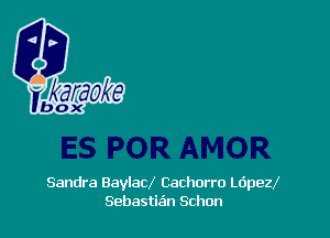 Sandra BaylacX Cachorro Ldpezx
Sebastian Schon