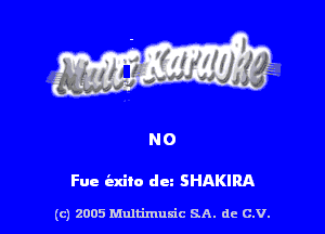 Fue indie dc SHAKIRA

(c) 2005 Multimuxic SA. de C.V.