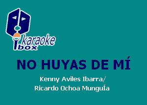 Kenny Aviles Ibarral
Ricardo Ochoa Munguia