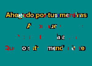 Ahagz do p0' tuss mrs' iras

F Jr
as

o s n' mend