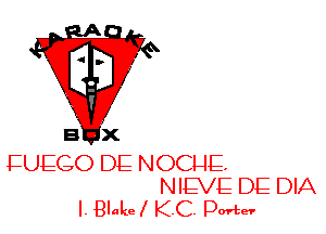 FUEGO DE NOCHE.
NIEVE DE DIA
I. Blake! KC. Darker