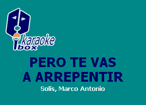 Solis, Marco Antonio