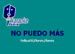 Felisatti,Flores,F10res