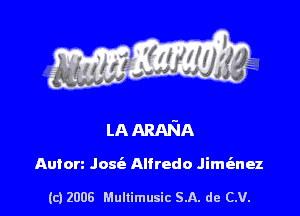 Anton Josie Alfredo Jirm'anez

(c) 2008 Mullimusic SA. de CV.