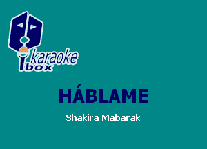 Shakira Mabarak