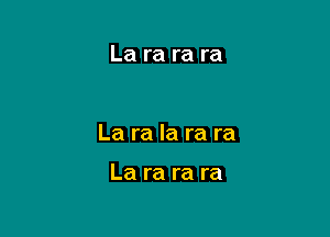 Lararara

Laralarara

Lararara