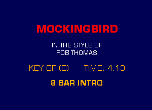 IN THE STYLE OF
HUB THOMAS

KEY OF (C) TIME 4'18
8 BAR INTRO