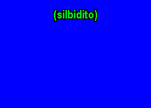 (silbidito)