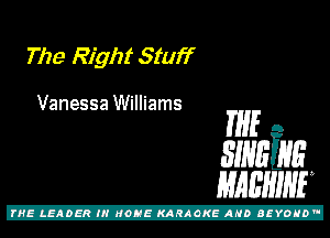 The Right Star?

Vanessa Williams

m5 ,
31mins
mam

Z!