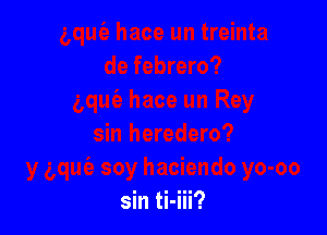 sin ti-iii?