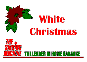 5J2?) White
(Christmas

IE
55M TUE lElDEB E1 H1121! W