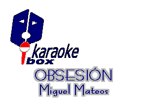 fkaraoke

Vbox

088128 ION
Miguel Mateos