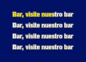 Bar

Bar

Bar

Bar

visite nuestro bar
visite nuestro bar
visite nuestro bar

visite nuestro bar