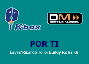 m

LavimRicardo IoroXBuddy Richards