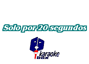 Mmm

L35

karaoke

'bax