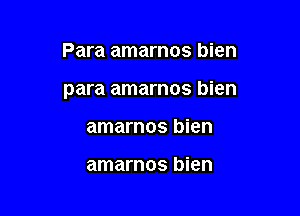 Para amarnos bien

para amarnos bien

amarnos bien

amarnos bien