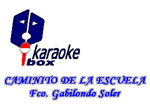 fkaraoke

Vbox

CflMMTO (DE L17! HCUELJYI
9760. GaMmfo 501221