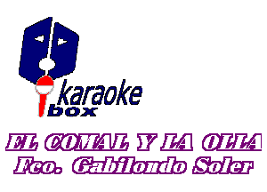 fkaraoke

Vbox

MEYEQGEEQ
mum