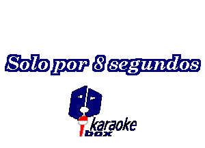 Mwai

L35

karaoke

'bax