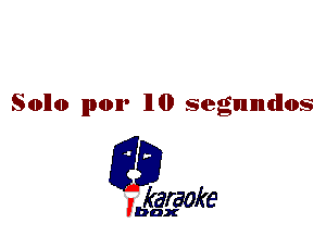 Sollo 11mm 110 segumdlos

L35

karaoke

'bax