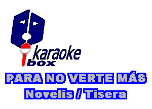 karaoke

box

-mmm
mam