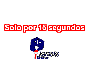 mmma

L35

karaoke

'bax