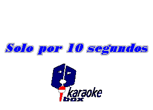 S010 par 1'0 segnntfos

L35

karaoke

'bax