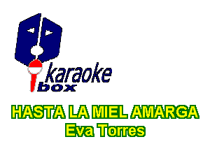 fkaraoke

Vbox

mm MIEL AMARGA
ELEM