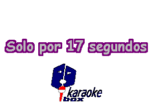 demW

L35

karaoke

'bax