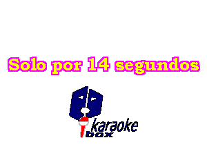 Wmmw

L35

karaoke

'bax