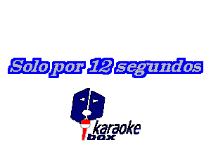 Wmm

karaoke

'bax