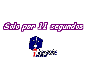 mei

L35

karaoke

'bax