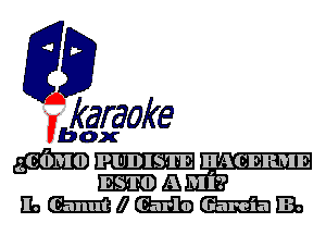 fkaraoke

Vbox

WHAGERME
mm (A Mi?

139meme