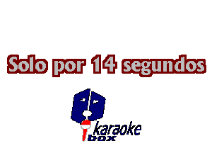 Mwmi

L35

karaoke

'bax