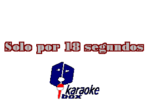 Wmmw

L35

karaoke

'bax